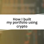 How I built my portfolio using crypto