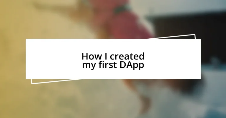 How I created my first DApp