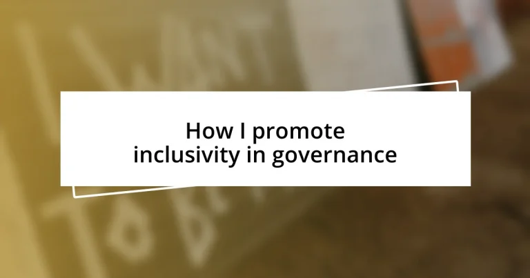 How I promote inclusivity in governance