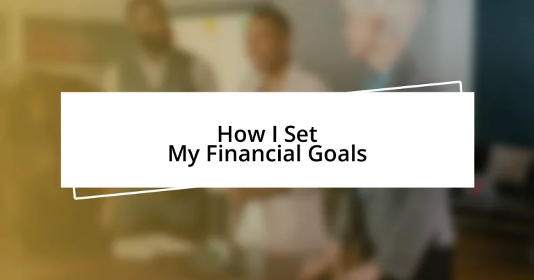 How I Set My Financial Goals