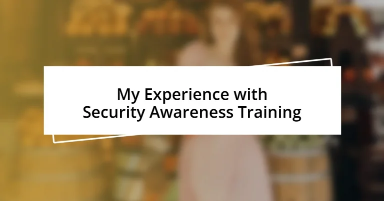 My Experience with Security Awareness Training