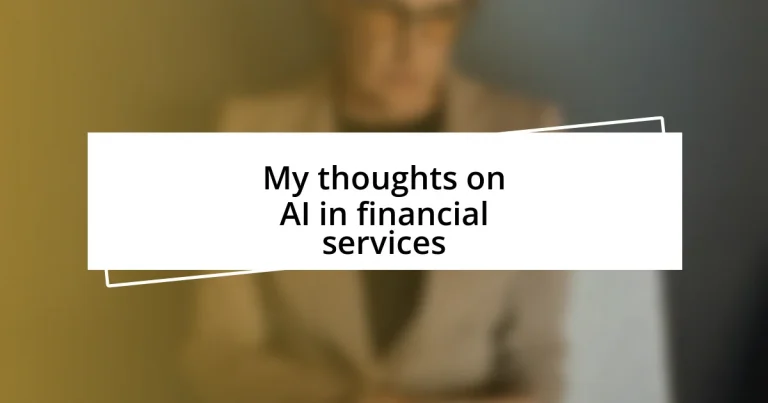 My thoughts on AI in financial services