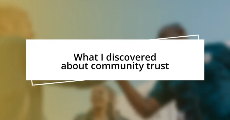 What I discovered about community trust